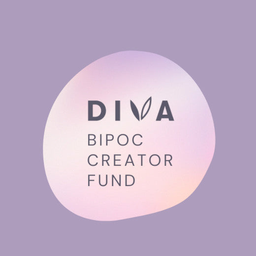 Introducing: Recipients of Diva’s inaugural BIPOC Creator Fund